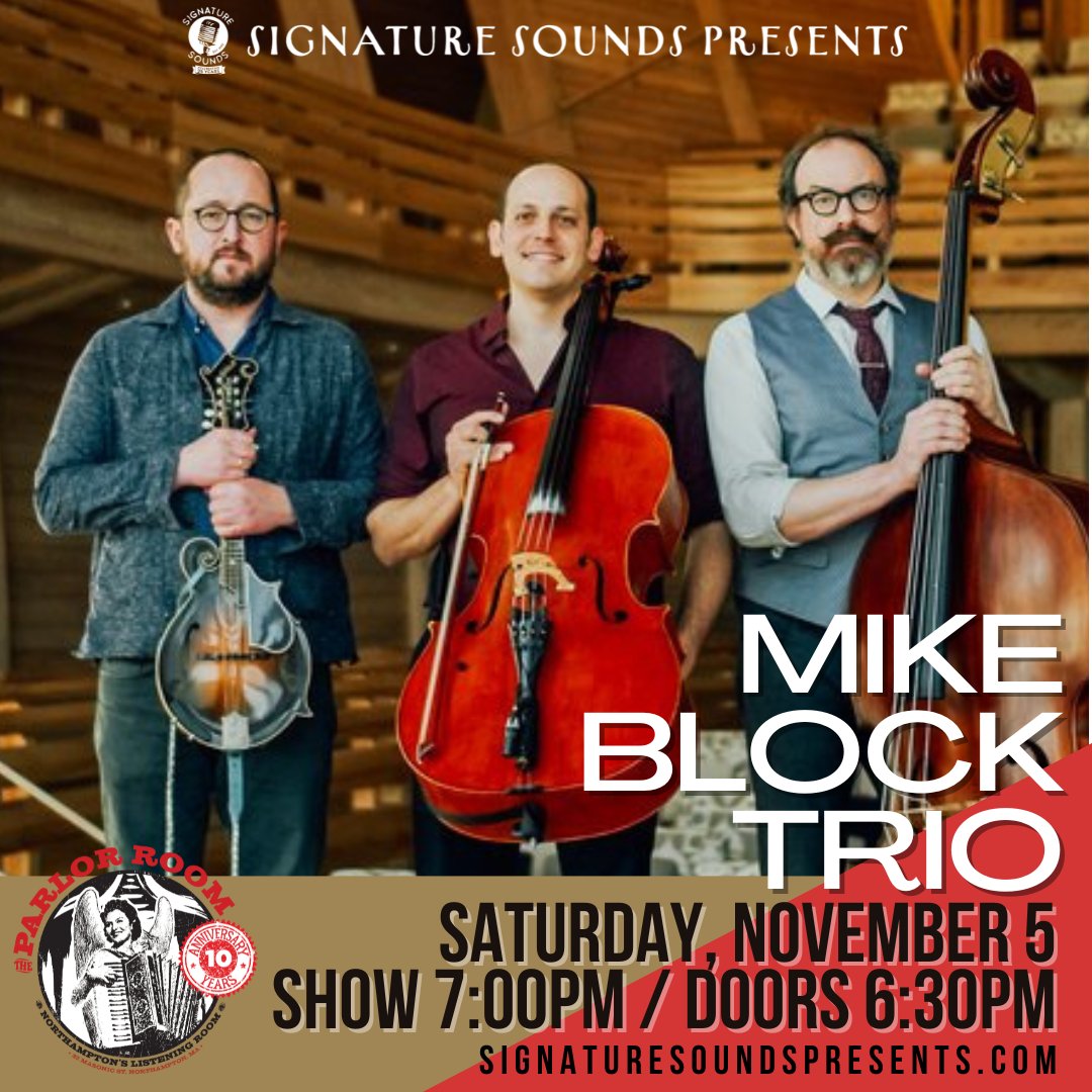 “a supergroup of three virtuosic players” - Saratoga Today
ANNOUNCING ✨ Signature Sounds Presents the Mike Block Trio at The Parlor Room on Saturday, November 5th. Music at 7pm / Doors at 6:30pm. Tickets on sale now, grab them here: fulgen.com/client/ssprese…