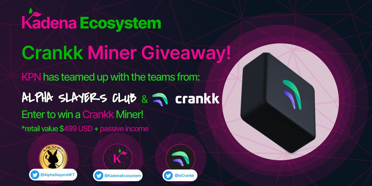 KadenaEcosystem's tweet photo. 📣 GIVEAWAY ALERT 📣

In celebration of the Alpha Slayers #NFT mint, registration starting October 3rd 🐰⚔️, 
we are teaming up with @AlphaSlayersNFT &amp; @IoCrankk to #giveaway a $CRNKK miner!

*a retail value of $499 USD + #passiveincome ⚒️

Enter here ⬇️
https://t.co/YOZ7Fi8rKa https://t.co/2jlIW7V6Lh