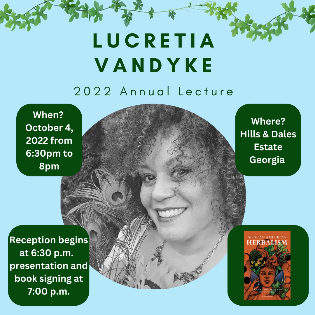 Author Lucretia Vandyke  will be giving a lecture at Hills &amp; Dales Estate in Georgia on October 4th 2022 from 6:30 PM to 8 PM! 

For more information check out our linktree!