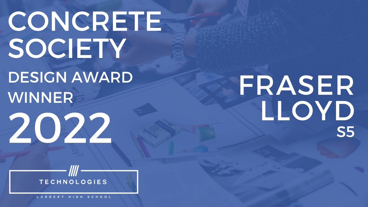 LHSTechnologies's tweet photo. Congratulations to Fraser our 2022 @Concrete_Scot Design Award Winner ๐ #LHSPrizeGiving #LHSSuccess https://t.co/AMoLBbjvUQ