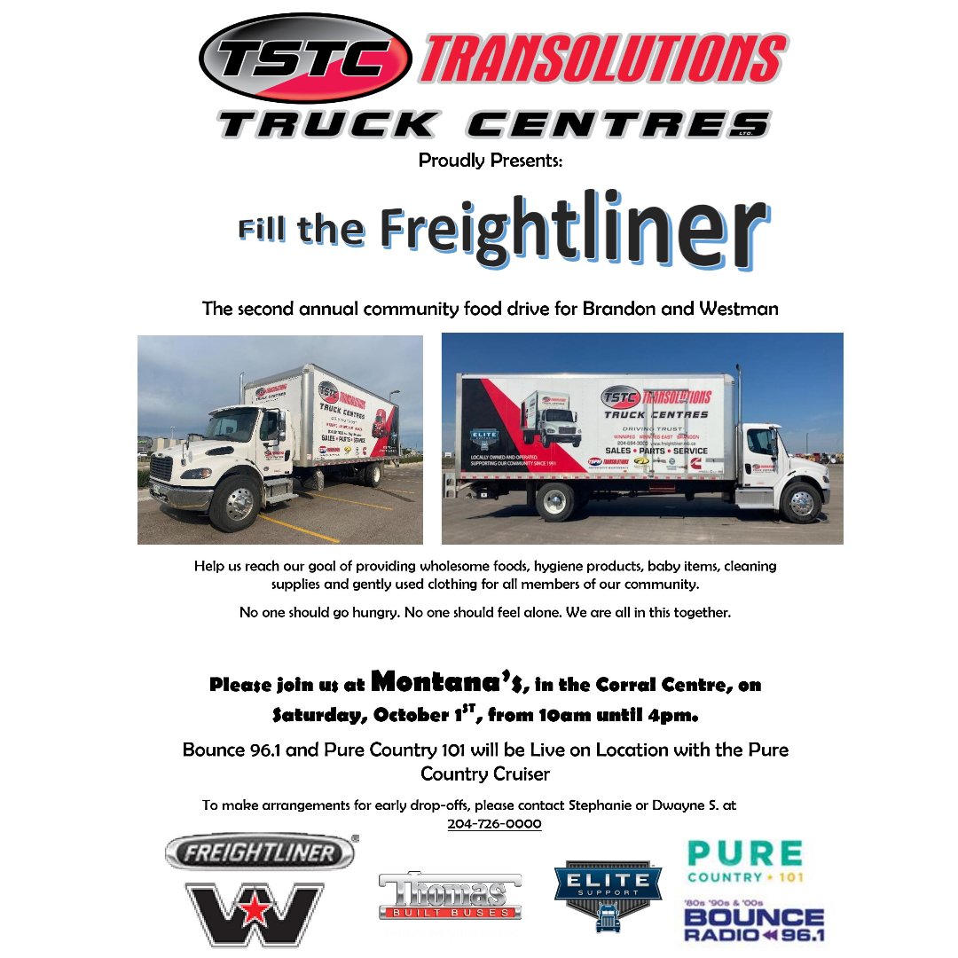 Transolutions Truck Centres is hosting their second annual Fill the Freightliner food drive from 10am - 4pm this Saturday, October 1st.  
If you're able to come out and help them reach their goal, please stop by!
Thank you for your efforts to end hunger in Brandon and Westman!