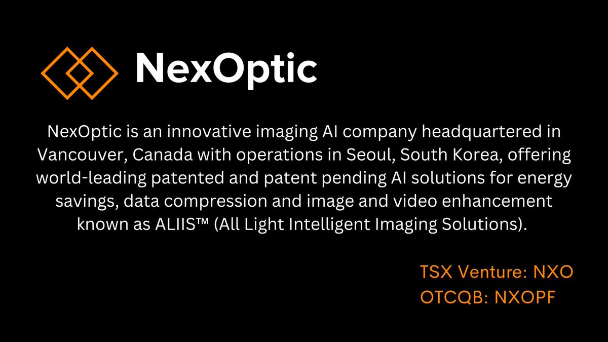 NexOptic's tweet photo. NexOptic's sales and marketing initiatives specific to its AI suite of technologies, #ALIIS, continue with fervor including from its Korean subsidiary, NexOptic Asia.
Stay tuned for updates, and visit us to learn more about ALIIS!
$NXO.V $NXOPF
https://t.co/p3IlAhnoaw https://t.co/usB32VFS4a