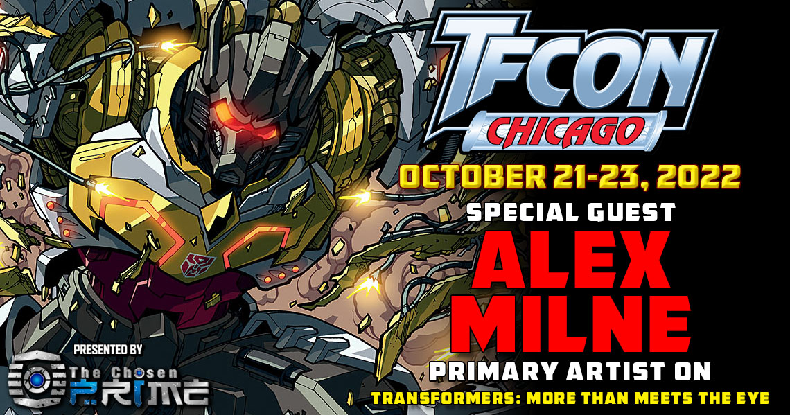tfconofficial's tweet photo. 💥#TFcon is very pleased to welcome back #AlexMilne @markerguru to #TFconChicago 2022
🔥#Transformers fans will recognize his work as the primary artist on #IDW’s #MorethanMeetstheEye
Presented by The @chosenprime
👉Tickets are on sale now at https://t.co/5p2JV08uS6 https://t.co/XRPCAQp24U
