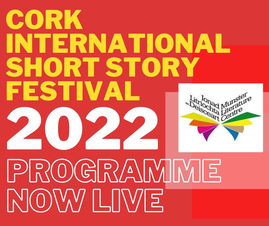 It's the moment you've been waiting for - the programme for the Cork International Short Story Festival 2022 is now live! We have some truly fantastic writers visiting us this year and we can't wait to see you from the 12th-15th of October 📚🖊️:
corkshortstory.net/programme.html