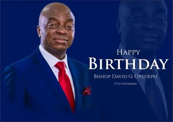 Happy Birthday to God\s servant, Bishop David Oyedepo 