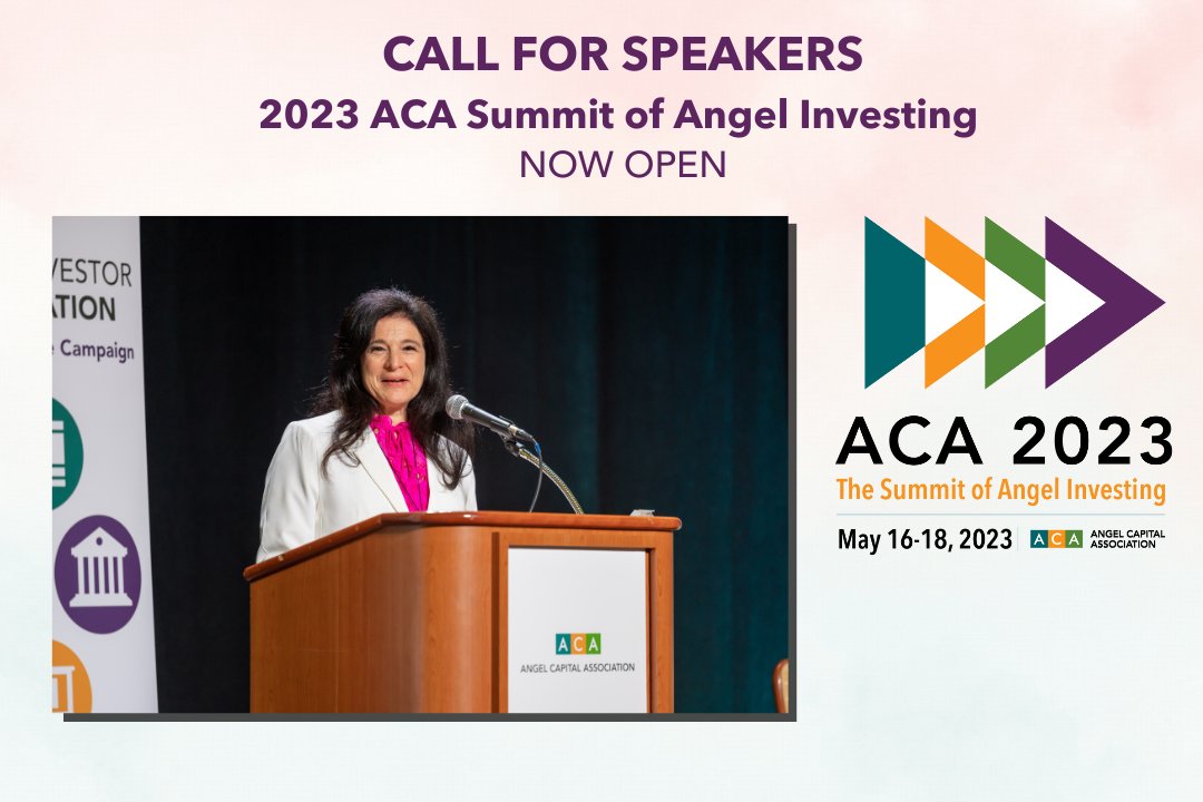 Propose a Session for the 2023 ACA Summit - May 16-18, 2023, Planet Hollywood, Las Vegas - The best ideas for sessions at ACA Summits come from ACA members and friends. Please submit your proposal to ACA by October 28, 2022 (5pm Central). events.angelcapitalassociation.org/summit2023/ses…