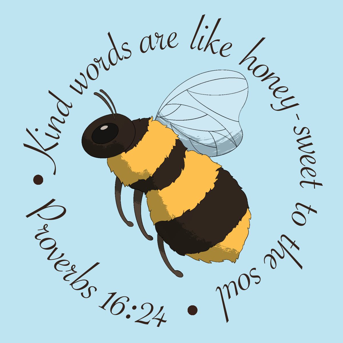 doodle_dust's tweet photo. Kind words are like honey - Sweet to the soul and healthy for the body. Proverbs 16:24
#myart #digitalart #procreate #bee #proverbs #proverbs1624 #honeybee #honey #illustration #typography https://t.co/zBEobaQawI