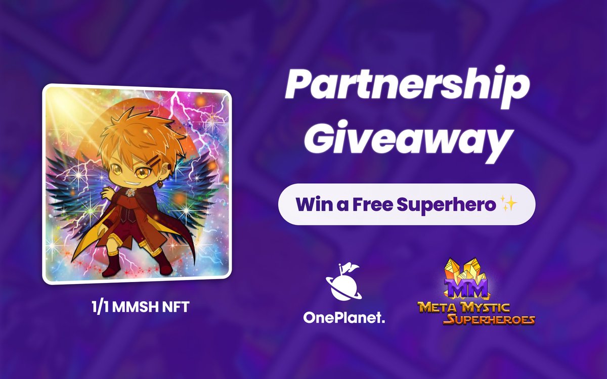 OnePlanet_io's tweet photo. ⭐️Meta Mystic Superheroes Giveaway⭐️

@MetaMysticNFT x OnePlanet
To celebrate our partnership and upcoming listing

We are giving away an ultra-rare 1/1 MMSH #PolygonNFT 🍀

To Enter:

✅ Follow @MetaMysticNFT &amp; @OnePlanet_NFT
✅ RT, ❤️, &amp; Tag 2 heroes

until mint goes live
#MMSH https://t.co/9sm7ERGdul