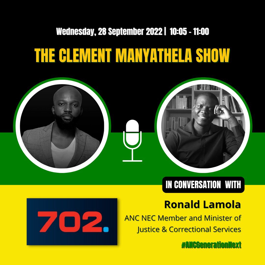 ANCGenNext's tweet photo. Cde Ronald Lamola will be on the Clement Manyathela show on 702 tomorrow morning at 10:00, talking about #ANCGenerationNext and the upcoming ANC elective conference. Don’t miss it! https://t.co/fCcj3RmMrr