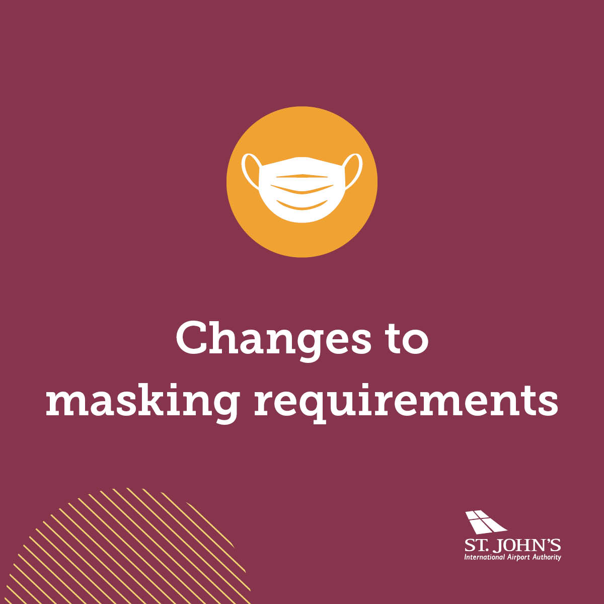 While still encouraged, effective Saturday, October 1st, masks are no longer required at St. John's International Airport.