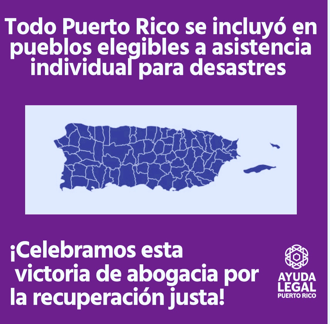 ayudalegalpr's tweet photo. Celebramos esta victoria enorme por la #recuperacionjusta Todo Puerto Rico elegible a asistencia individual de FEMA. No lo duden. Esto requirió esfuerzos de abogacía de organizaciones como nosotras, así como de comunidades y alcaldes que amplificaron el reclamo. https://t.co/EaDmnMbK6y