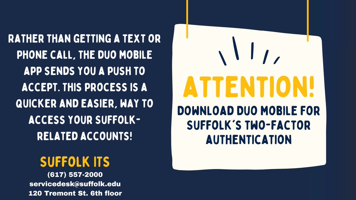 Hey Rams🐏! Make sure to download and use the Duo Mobile app for our two-factor authentication process!
#suffolkuniversity