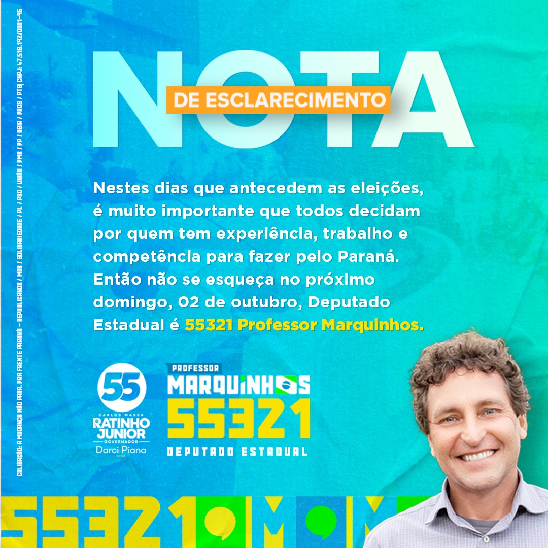 marcustesse's tweet photo. Nota de Esclarecimento

Nestes dias que antecedem as eleições, é muito importante que todos decidam por quem tem experiência, trabalho e competência para fazer pelo Paraná. Então não se esqueça no próximo domingo, 02 de outubro, Deputado Estadual é 55321 Professor Marquinhos. https://t.co/lqXG18xCDR
