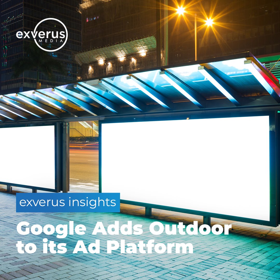 Exverus_Media's tweet photo. Are you excited about Google adding OOH to its platform? 

We've been bullish on outdoor advertising for years. 

But it's been a struggle to efficiently plan, manage,  and optimize. Now, with our data all in one place, brands can build contextual campaigns that convert. https://t.co/o7OGIosjDE