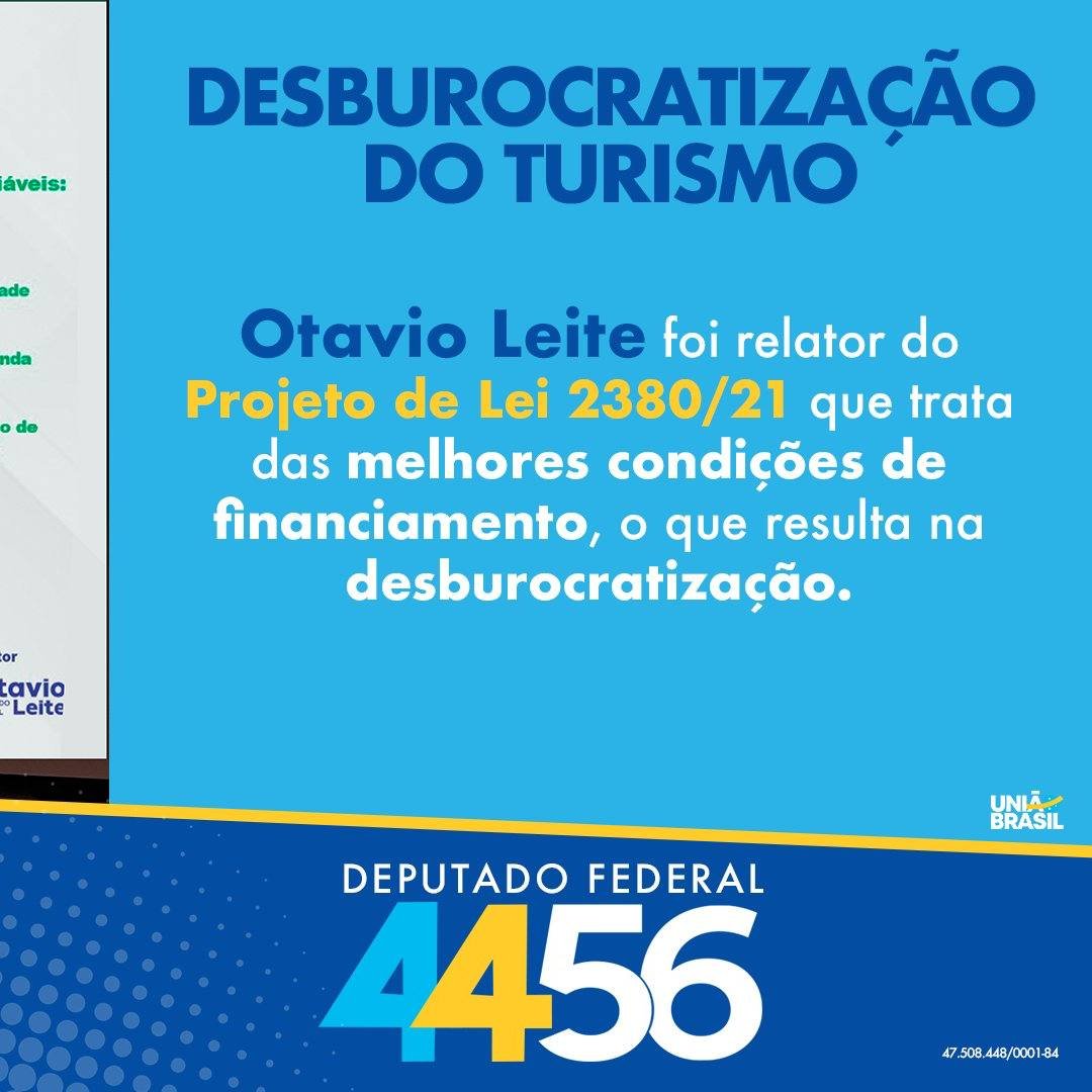 otavioleite's tweet photo. Sou o autor do Projeto de Lei 2380/21, projeto de grande relevância para o turismo brasileiro, que trata das melhores condições do financiamento, o que resulta na desburocratização. https://t.co/ZRFGOQEQI4