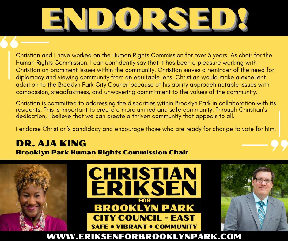 EriksenforBP's tweet photo. I am proud to serve alongside Dr. Aja King, Chair of Brooklyn Park's Human Rights Commission, and I'm honored by her support. Thank you, Dr. King! 
#brooklynparkmn #christiancares #christianforcouncil #vote https://t.co/VSo7IcbXbT