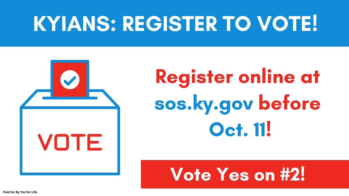 YesforLifeKY's tweet photo. The deadline to register to vote in the November 8th election is TOMORROW! You can register online here: https://t.co/mUlBqB2rc0 

#YesforLifeKY #YesOn2 https://t.co/VEeQ4xWfqr