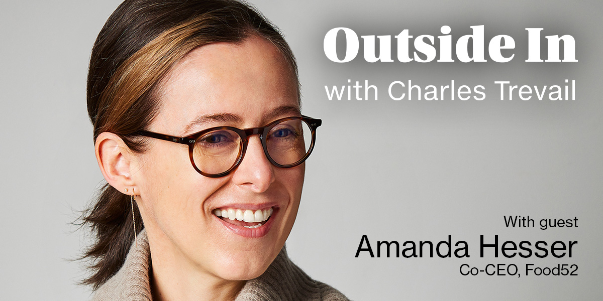 Co-CEO of <a href="/Food52/">Food52</a> <a href="/amandahesser/">amandahesser</a> joins @CharlesTrevail on the pod to talk about the company’s natural progression — not perceived expansion! — from food into all aspects of the home, and the value of long-term relationships with its audience. 

Listen here: outside-in.fm/amanda-hesser/