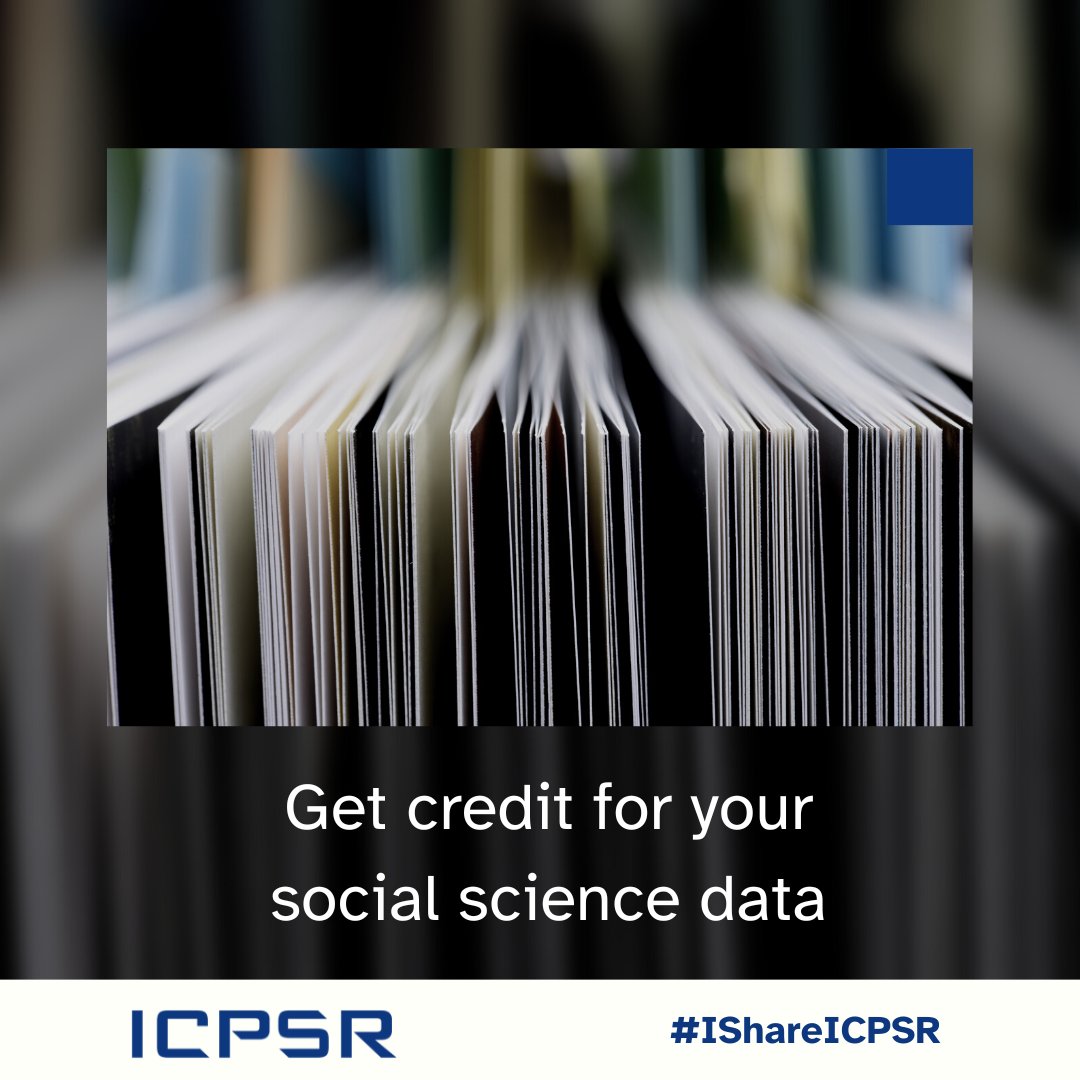 ICPSR's tweet photo. Start getting credit for the #data you collect! Every dataset archived at ICPSR gets its own citation and persistent identifier so other researchers can cite your data in their publications. https://t.co/yDbo4Z7kwD
#IShareICPSR #DOI #DataPeople #CiteYourData https://t.co/IIDbw32x4e