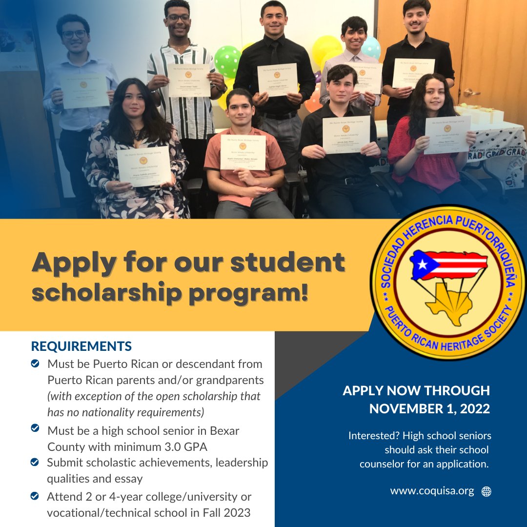 The Puerto Rican Heritage Society is accepting applications for its student scholarship program through Nov. 1. 
coquisa.org/scholarship-pr… 
La Puerto Rican Heritage Society está aceptando solicitudes para su programa de becas para estudiantes hasta el primero de noviembre.