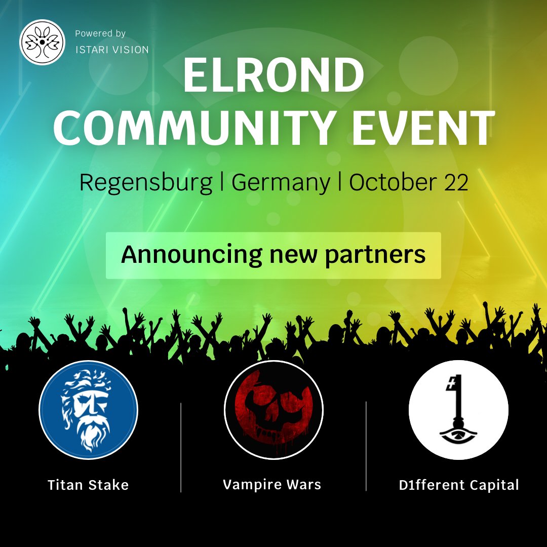 iVerseVision's tweet photo. We are excited to announce the next three partners for our upcoming Elrond Community Event: @Vampire_Wars, @TitanStake, @D1fferentCptl
Join us in Regensburg next month for the latest news from these projects, and much more!
#Elrond #Web3Community https://t.co/PGG7KNkZ5m