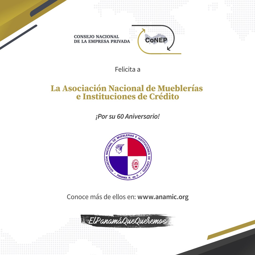 CONEPPanama's tweet photo. CoNEP felicita a su gremio miembro #ANAMIC, por sus 60 años promoviendo el desarrollo social de la nación y fortaleciendo la economía del país. !Feliz Aniversario! https://t.co/v4i9axGtUG