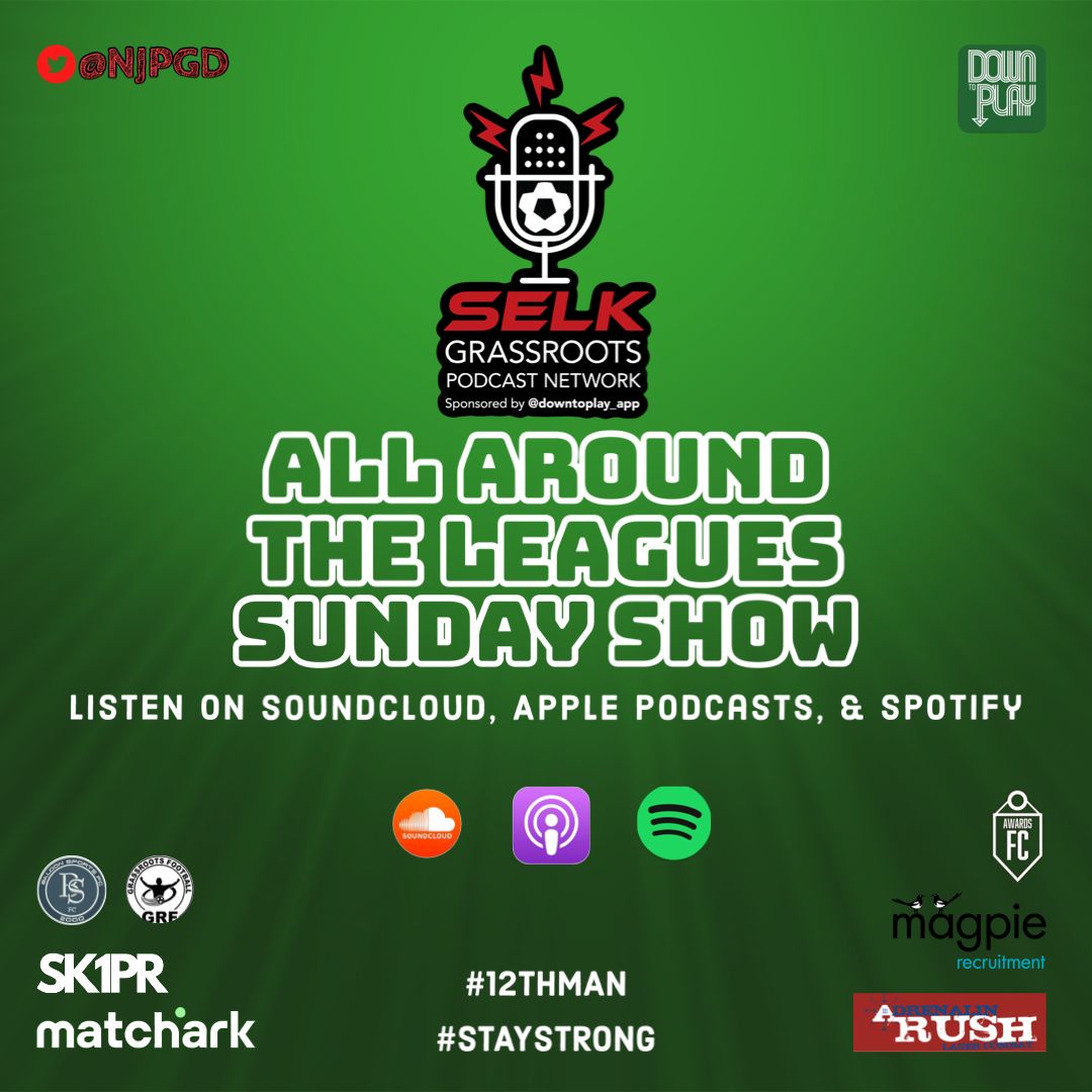 AATL - Sunday Show - Ep 5 Hosts: @ADellanzo1 Rob, April, Joe, @FinniganSimon, @paulstingray and David M Leagues: @BarnetLeague @EssexCorinthian @FootballHackney @HertsADSL @mmksfl @MetSundayLeague @WSFL55 #STAYSTRONG #12THMAN