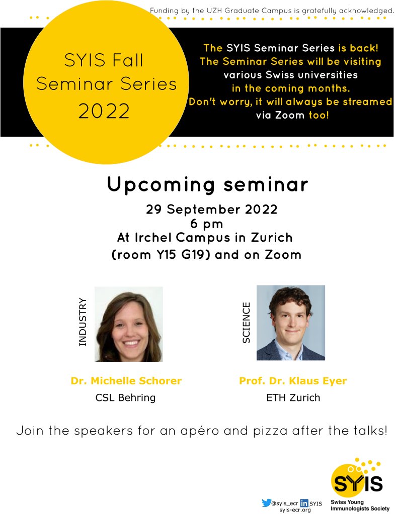 syis_ecr's tweet photo. 📢Don't miss the 1st edition of the Fall 2022 #SYISseminarseries. This time we're on the move, first stop: Zurich!
This Thursday 29.9, 6pm, with Dr. Michelle Schorer (CSL Behring) and Prof. Klaus Eyer (D-CHAB at ETHZ). Join for an apéro &amp; pizza after the talks, or join via Zoom! https://t.co/XQxgoL4oZf