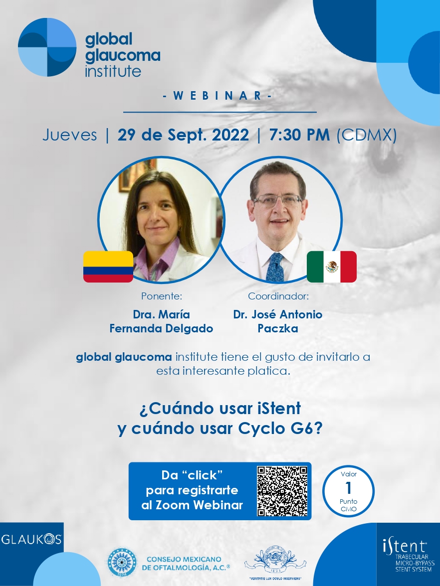 CyanMedica's tweet photo. Cyan Medica lo invita al Webinar :
¿Cuándo usar iStent y cuándo usar Cyclo G6?
Presentado por la Dra. María Fernanda Delgado, bajo la coordinación del Dr. José Antonio Paczka Zapata
29 Sep 2022 a las  07:30 PM hora de la Ciudad de México.
Link de registro https://t.co/SzCKD8MvoC https://t.co/SbOlbxRNGO