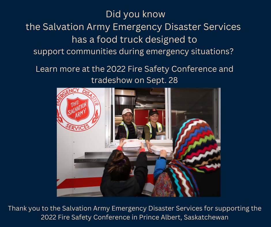 NIFSC_CA's tweet photo. Did you know @SalArmyEDSCan has a food truck designed to support communities during emergency situations?  
Learn more at the 2022 Fire Safety Conference and tradeshow in Prince Albert, co-hosted with Sask. First Nations Emergency Management and CVFSA https://t.co/U6fBXmAZ54