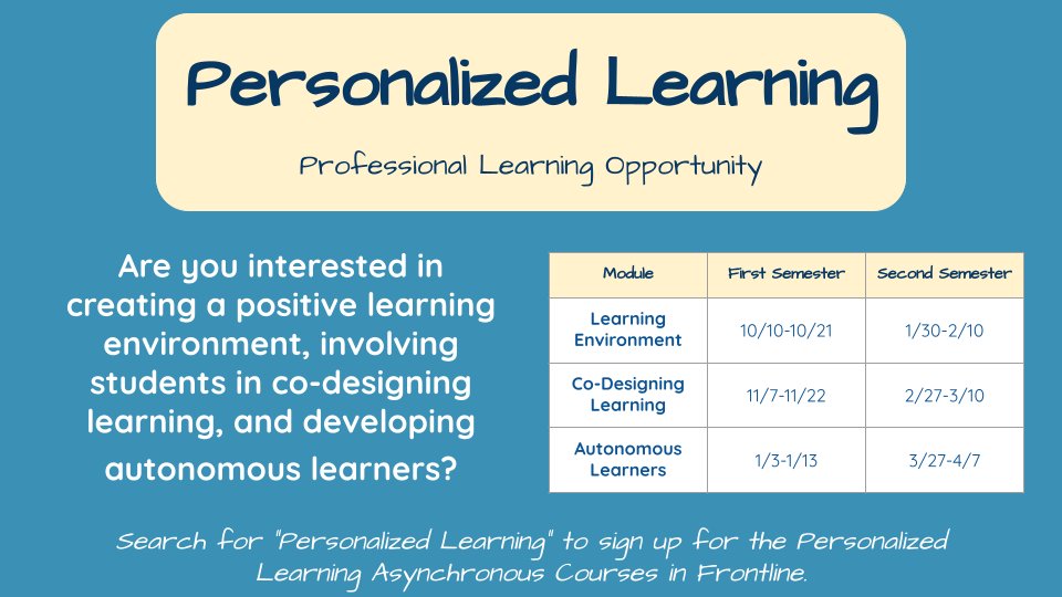 Build your capacity to provide personalized learning experiences through self-paced Canvas modules! PL helps to promote intrinsic motivation and student academic achievement. Search for "Personalized Learning" in Frontline to see all the modules offered.