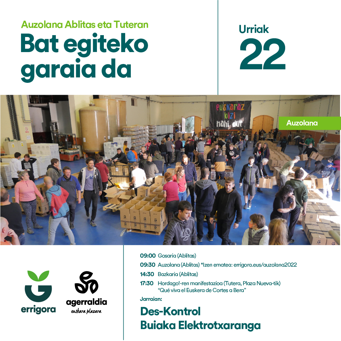 BADATOR UDAZKENEKO UZTA, BADATOR AUZOLANA!

Urriaren 22an Ablitasen emango diogu hasiera #EuskarariPuzka kanpainari inoiz egin dugun auzolan erraldoiena eginez: 1️⃣0️⃣.0️⃣0️⃣0️⃣📦  saski osatu nahi ditugu zurekin batera! 

📝 Gorde data agendan eta eman izena: errigora.eus/auzolana2022