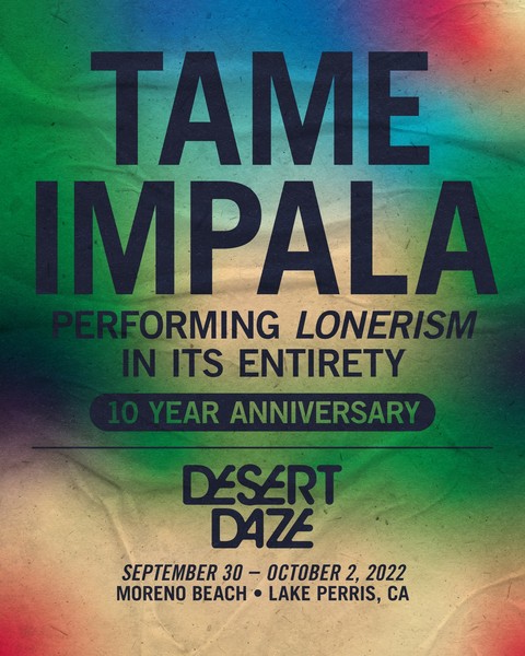 tameimpala's tweet image. Lonerism 10th Anniversary • Live at Desert Daze
This Saturday • October 02, 2022
desertdaze.org