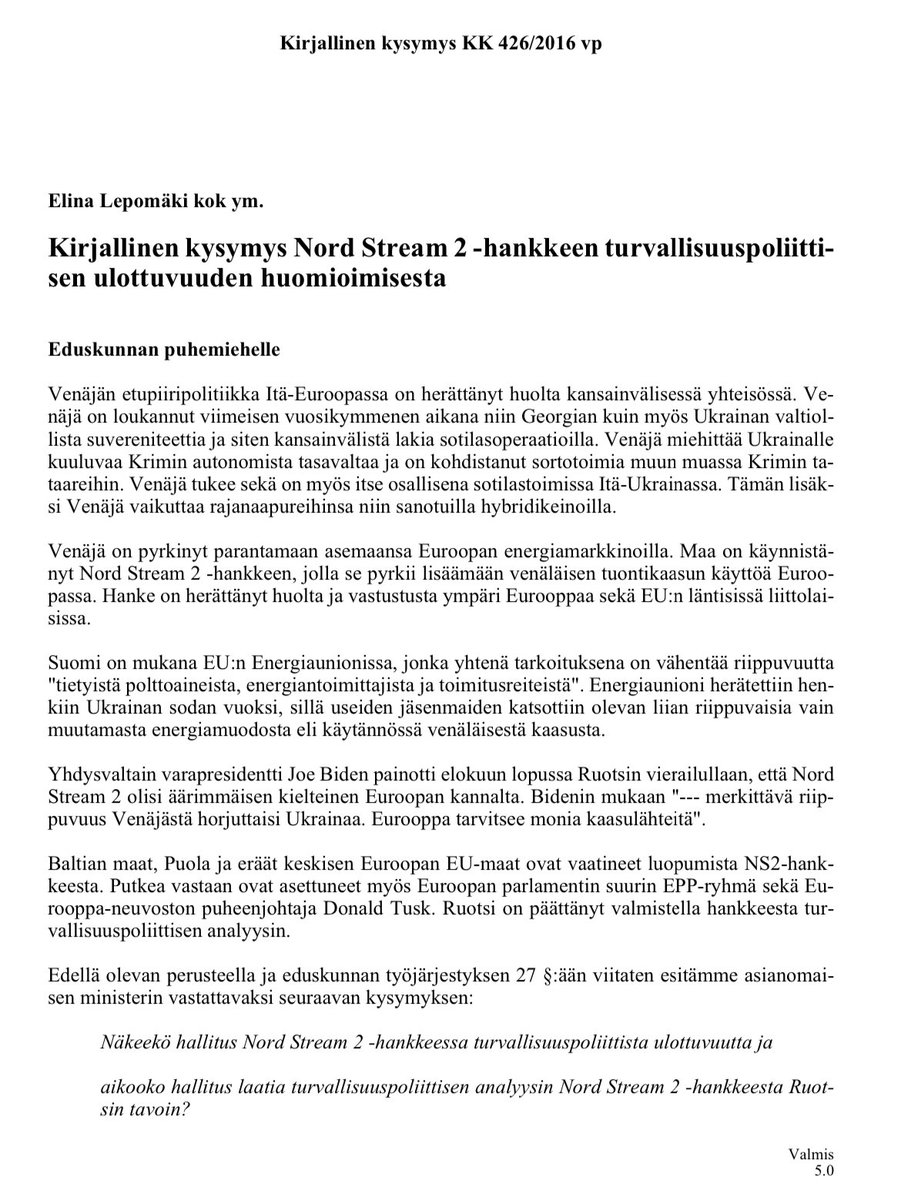 Paluu vuoteen 2016. Suomessakin oli myös niitä, jotka eivät pitäneet #Nordstream kaasuputkihanketta ”vain kaupallisena hankkeena” tai ”epäpoliittisena ympäristökysymyksenä”.