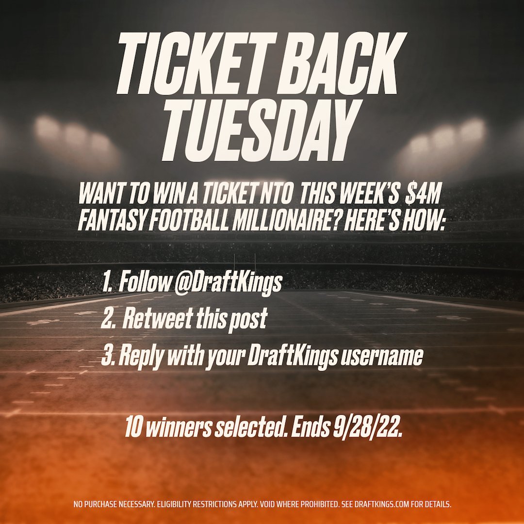 DraftKings's tweet image. Ticket Back Tuesday is BACK 👀

Follow, retweet, and reply with your DK username for your shot to win!

Ends 9/28. 10 winners. T&amp;amp;Cs: bit.ly/3dO09Xa
