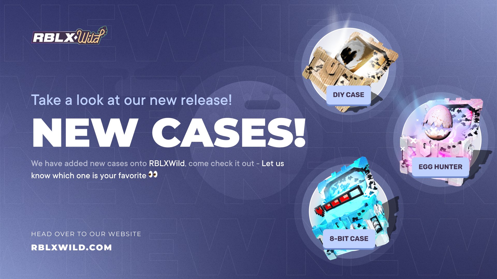 RBLXWild on X: We bring you 3 new cases 👀 Which one is your favourite? 🤩  📎   / X