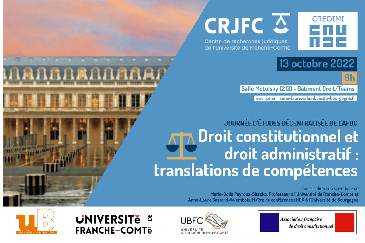 ALCValembois's tweet image. À celles et ceux qui s'intéressent aux phénomènes juridiques communs au droit administratif et au droit constitutionnel, cet événement portant sur la question des translations de compétences pourrait vous intéresser. À vos agendas ! Journée à Dijon et via Teams