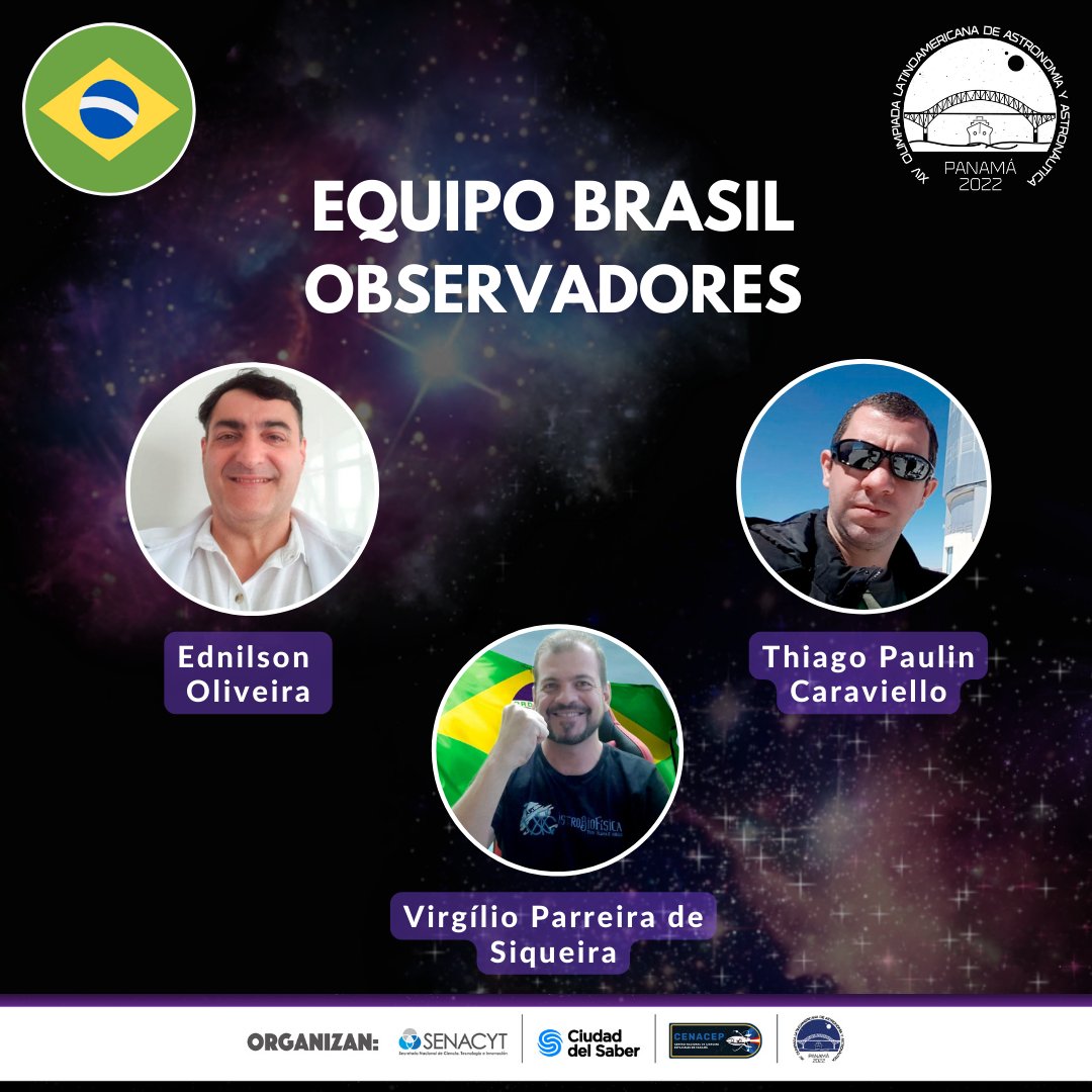 OLAA (@olaa_astro) on Twitter photo 🇧🇷BRASIL🇧🇷
Les presentamos a los miembros de la delegación de Brasil en la XIV Olimpiada Latinoamericana de Astronomía y Astronáutica Panamá 2022.
<a href="/senacyt/">Senacyt Panamá</a> <a href="/CiudaddelSaber/">Ciudad del Saber</a>
#OLAAPanama2022 #ElFuturoEstaEnLasEstrellas #Panamá #Brasil 🇧🇷BRASIL🇧🇷
Les presentamos a los miembros de la delegación de Brasil en la XIV Olimpiada Latinoamericana de Astronomía y Astronáutica Panamá 2022.
<a href="/senacyt/">Senacyt Panamá</a> <a href="/CiudaddelSaber/">Ciudad del Saber</a>
#OLAAPanama2022 #ElFuturoEstaEnLasEstrellas #Panamá #Brasil