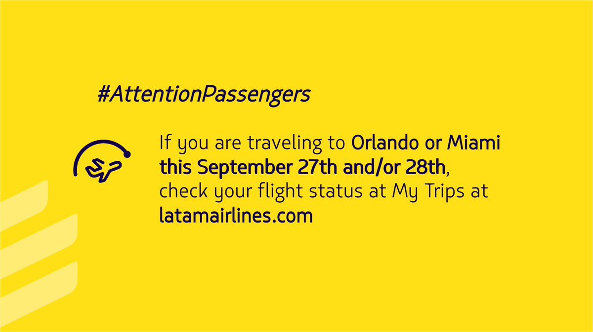 #AttentionPassengers: We inform you that due to the consequences caused by Hurricane Ian, our flights to/from Orlando and Miami on September 27th and 28th could be affected, we recommend you check your flight status at My Trips.
