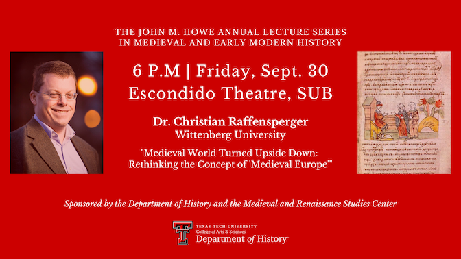 TTU_MRSC's tweet photo. Join us this Friday evening for a fascinating talk by Christian Raffensperger, a leading expert in the history of medieval Ukraine! https://t.co/dKUpJeAeam