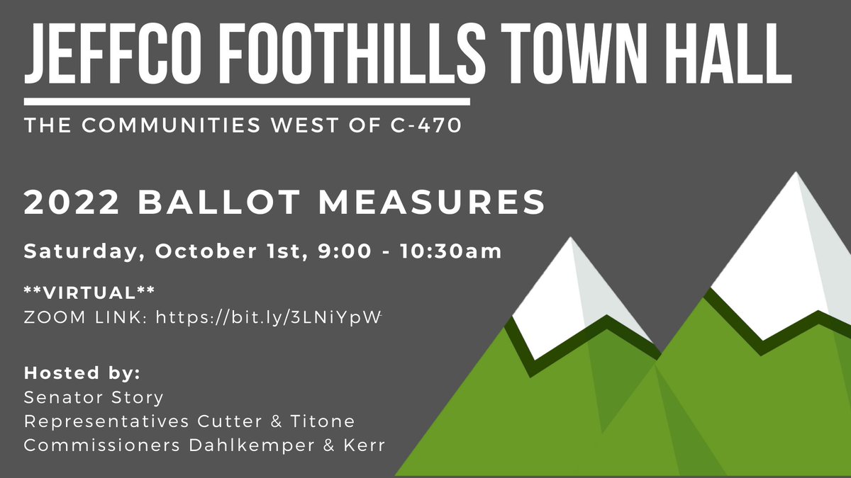 Story4CO's tweet photo. Join us via Zoom for the October Jeffco Foothills Town Hall!
This month we will be discussing ballot initiatives that Coloradans will be voting on this election cycle.
I hope to see you there! https://t.co/8bKoEHWjAs