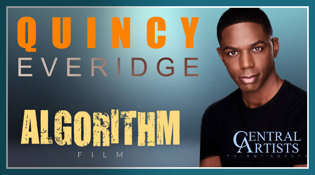 CentralArtists's tweet photo. Congrats Quincy Everidge @CentralArtists Talent booked a Supporting Role in the film "Algorithm" w/ Director Octavia Anderson & Casting Directors Marisa Freeman / Susan Putnam. #CentralArtists #WorkingActor #Director #TalenAgent #ActorsLife #CastingDirector #TalentAgency https://t.co/TUIr2SVqlB