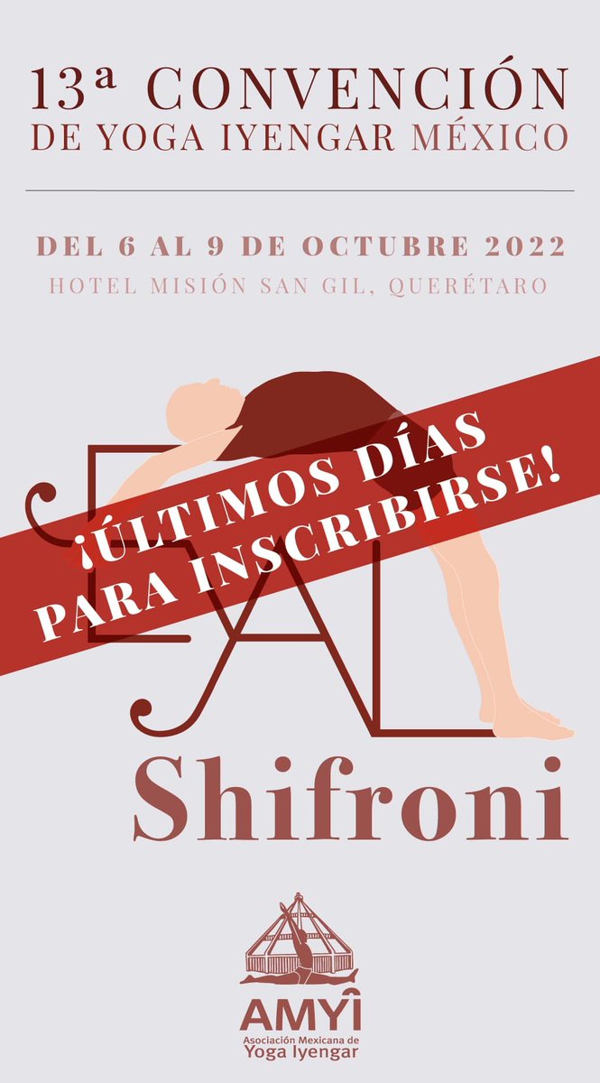 Eyal Shifroni, en la 13a Convención de Yoga Iyengar México 
¡Cierre de inscripciones: 3 de octubre!
📅FECHA 6 al 9 de octubre, 2022
📍LUGAR Hotel Misión San Gil, Querétaro, México
Más información: amyi.site/eyalshifroni/