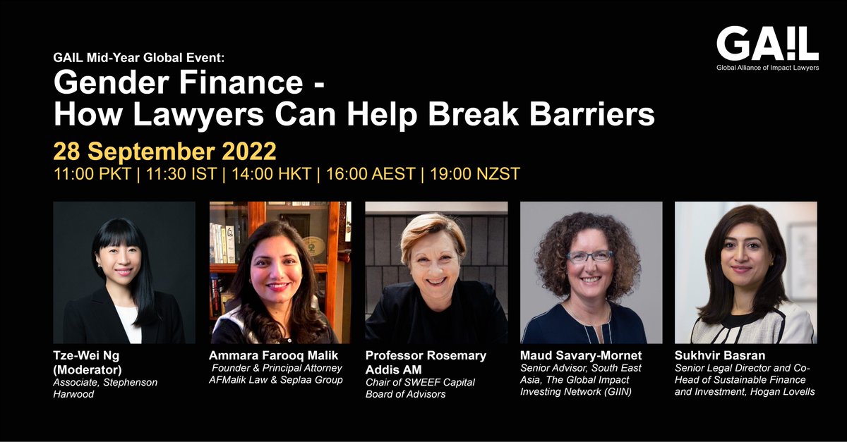 💥Join GAIL APAC and lawyers, investors, entrepreneurs from the region to discuss Gender Finance - How Lawyers Can Help Break Barriers. ❗ REGISTER HERE 👉 bit.ly/3Kyy9CR @theGIIN @HoganLovells @2XCollaborative @SweefCapital #genderlensinvesting #GAILEvents