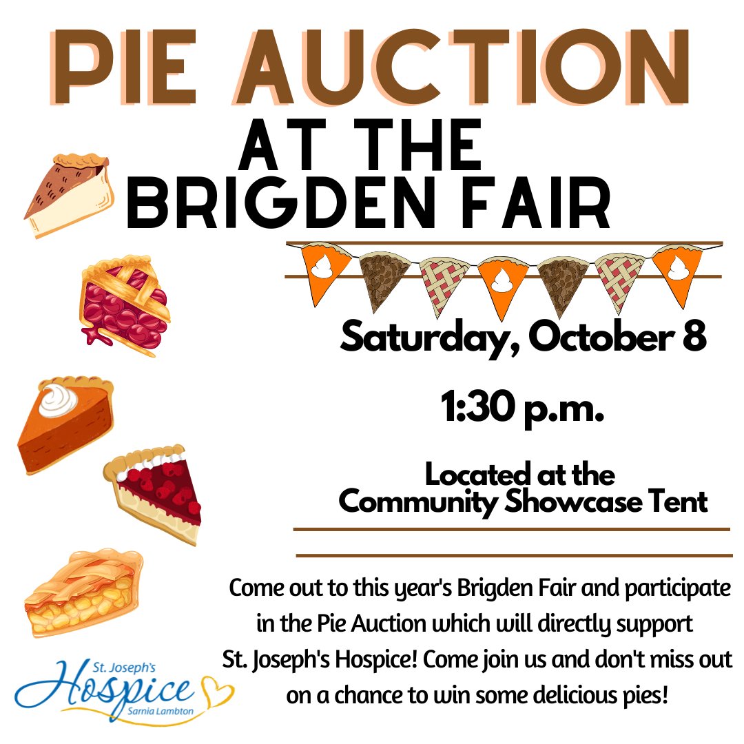 sjhospicesarnia's tweet photo. Come out to this year's Brigden Fair and participate in the Pie Auction which will directly support St. Joseph's Hospice! Come join us, don't miss out on a chance to win some delicious pies!
When: Saturday, October 8 at 1:30 p.m.
Where: Brigden Fair,at the Community Showcase Tent https://t.co/xe5ECz7x0G