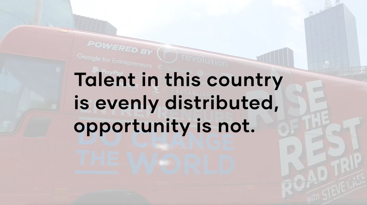 Talent in this country is evenly distributed. But opportunity is not. The Rise of the Rest book @SteveCase launched today shares the stories of the leaders he met on many of his bus trips across America and offers a playbook of what comes next. Buy today: rvltn.vc/ROTR