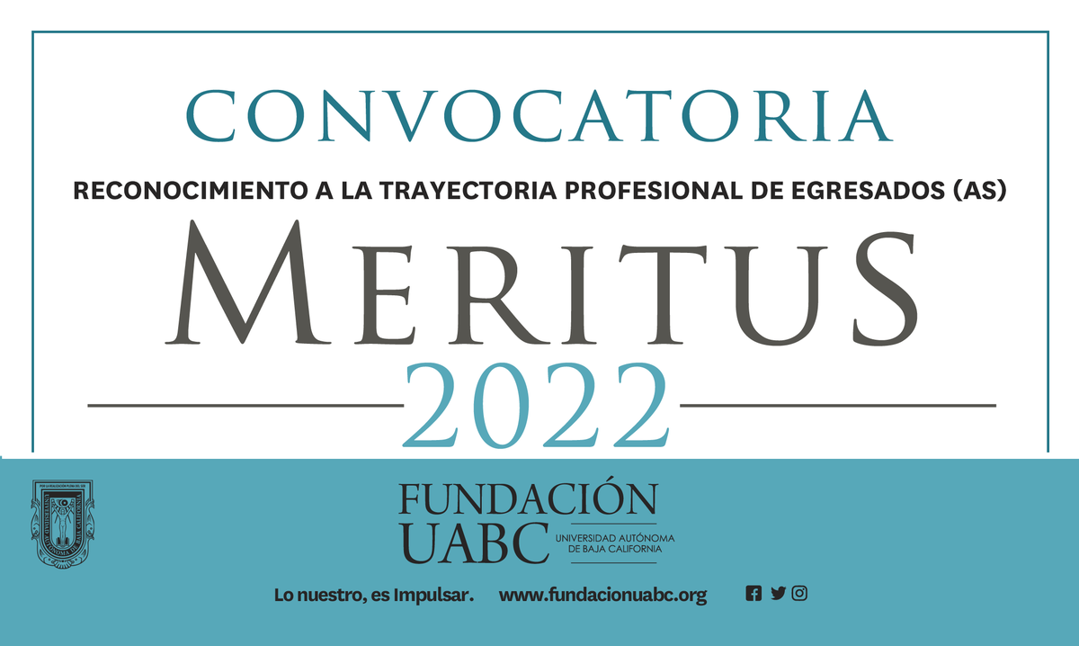 UabcEnsenada's tweet photo. @FundacionUABC  te invita a participar en la convocatoria Meritus 2022, con la que se busca reconocer y vincular a los egresados con destacadas trayectorias profesionales y liderazgos ejemplares.
Consulta las bases de la convocatoria en: https://t.co/w62mENHgCW https://t.co/Rtr66mMK77