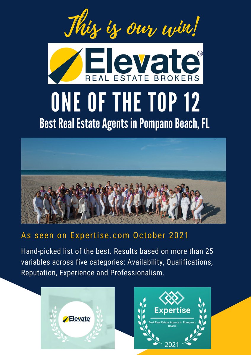 ElevateBrokers's tweet photo. This is our win! Elevate Real Estate Brokers bagged One of the Top 12 Best Real Estate Agents in the Pompano Beach, FL area by https://t.co/4ufjH2DAy7 in October 2021.

Let’s Keep Elevating! #ServantLeadersInRealEstate #ElevateNation #ServantLeaders #FloridaRealEstate https://t.co/6JXRxZtEmd