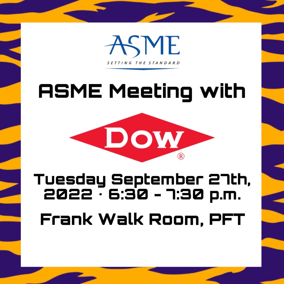 ASME will be having a meeting with Dow Chemical in the Frank Walk Room at 6:30 p.m. Come by and enjoy free pizza!