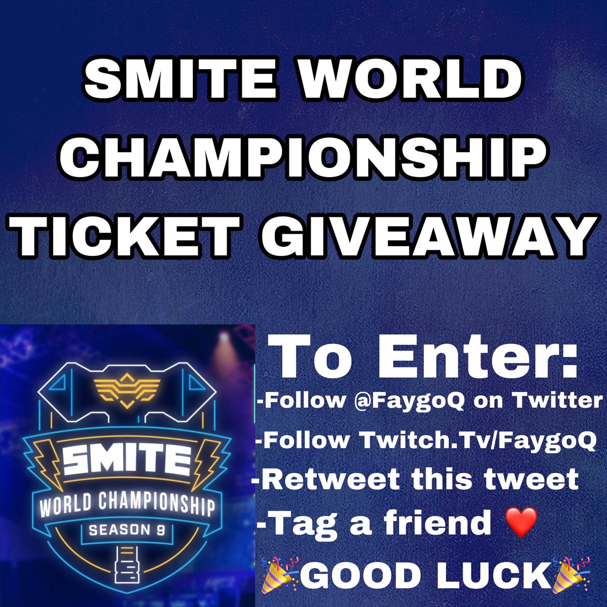 I’M GIVING AWAY A SMITE WORLD CHAMPIONSHIP TICKET (no cost to enter) COURTESY OF <a href="/Laughing_Mantis/">Greg Linares (Laughing Mantis)</a> ❤️ 

To enter:
-Follow <a href="/FaygoQ/">FaygoQ ⚡️</a> 
-Follow my Twitch at Twitch.Tv/FaygoQ
-Retweet this tweet
-Tag a friend ❤️

The winner will be picked on October 31st 🎃

#Smite #Smitegiveaway